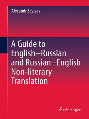 cover image of A Guide to English–Russian and Russian–English Non-literary Translation